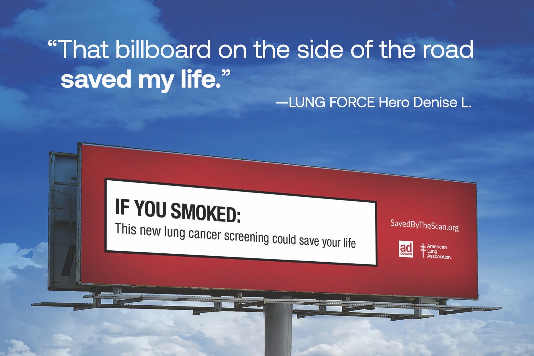 Red billboard with the words 'If You Smoked: This new lung cancer screening could save your life' against a blue sky.
